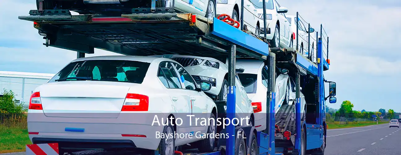 Auto Transport Bayshore Gardens - FL