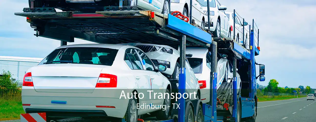 Auto Transport Edinburg - TX