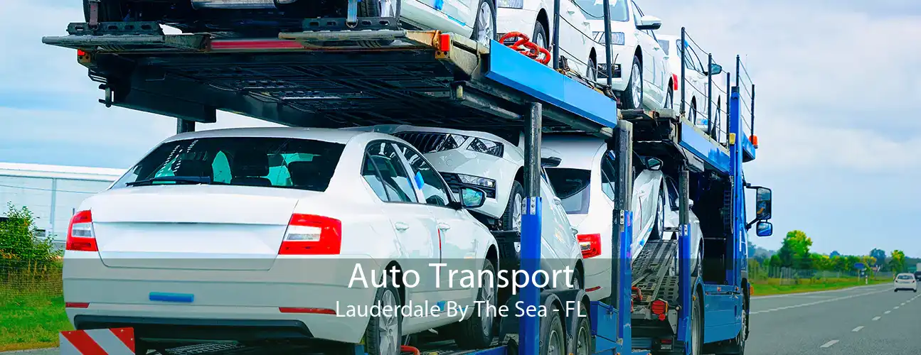 Auto Transport Lauderdale By The Sea - FL