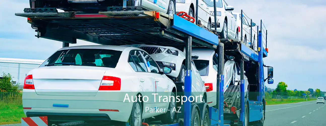 Auto Transport Parker - AZ