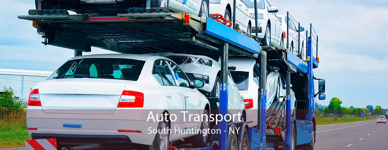 Auto Transport South Huntington - NY