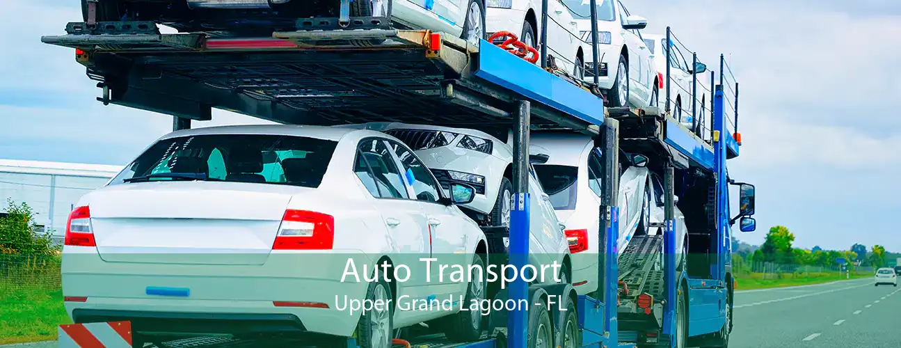 Auto Transport Upper Grand Lagoon - FL