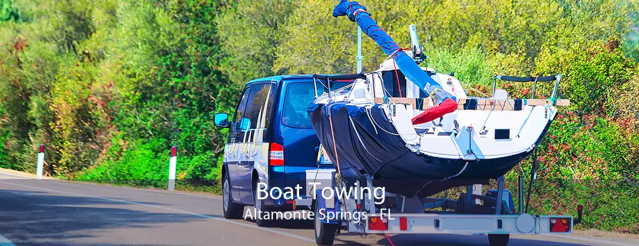 Boat Towing Altamonte Springs - FL