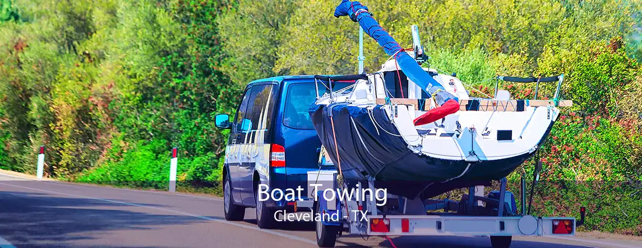 Boat Towing Cleveland - TX