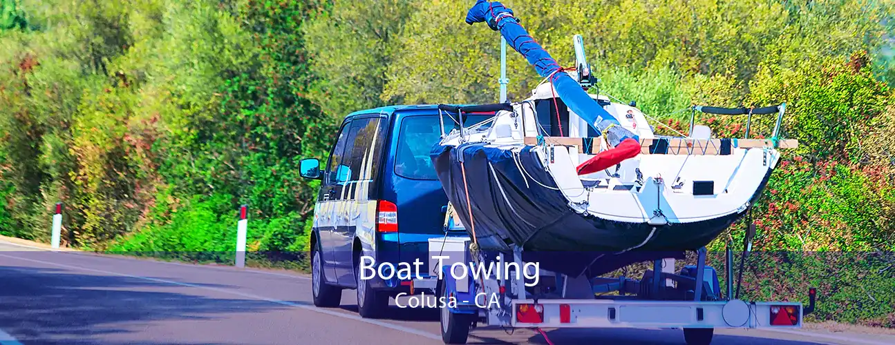 Boat Towing Colusa - CA
