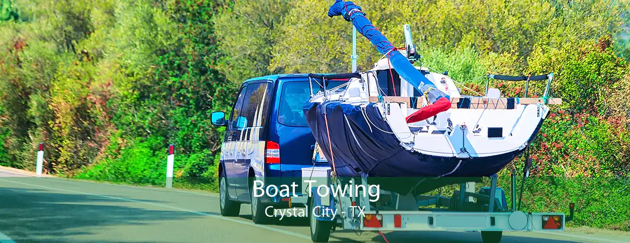 Boat Towing Crystal City - TX