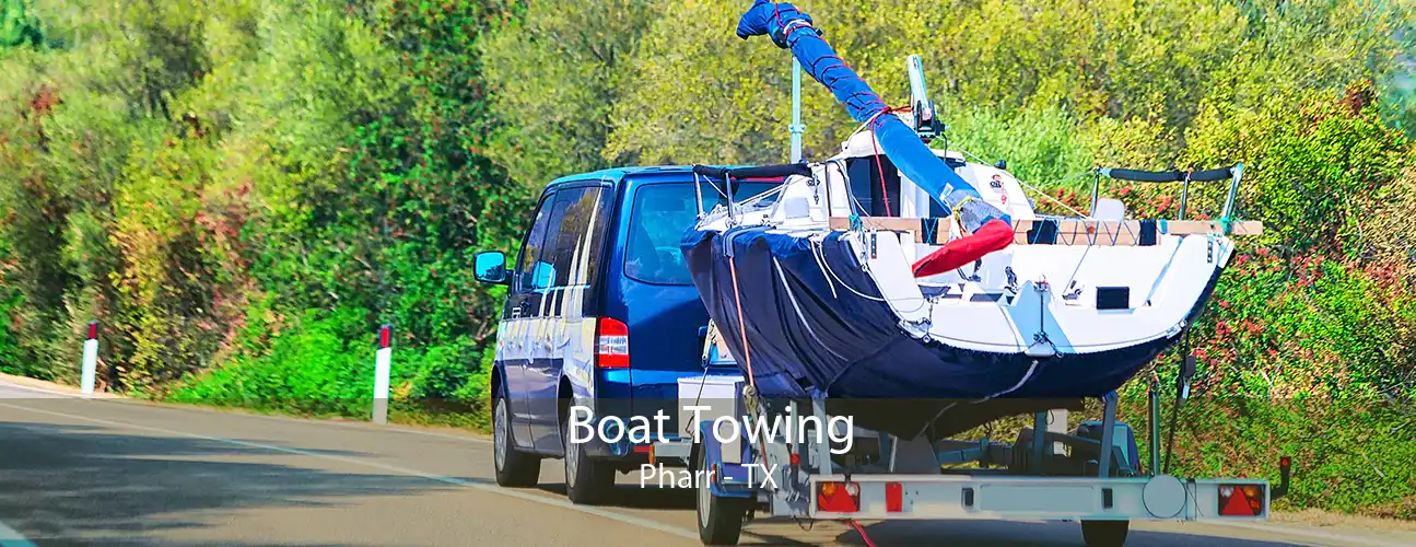 Boat Towing Pharr - TX