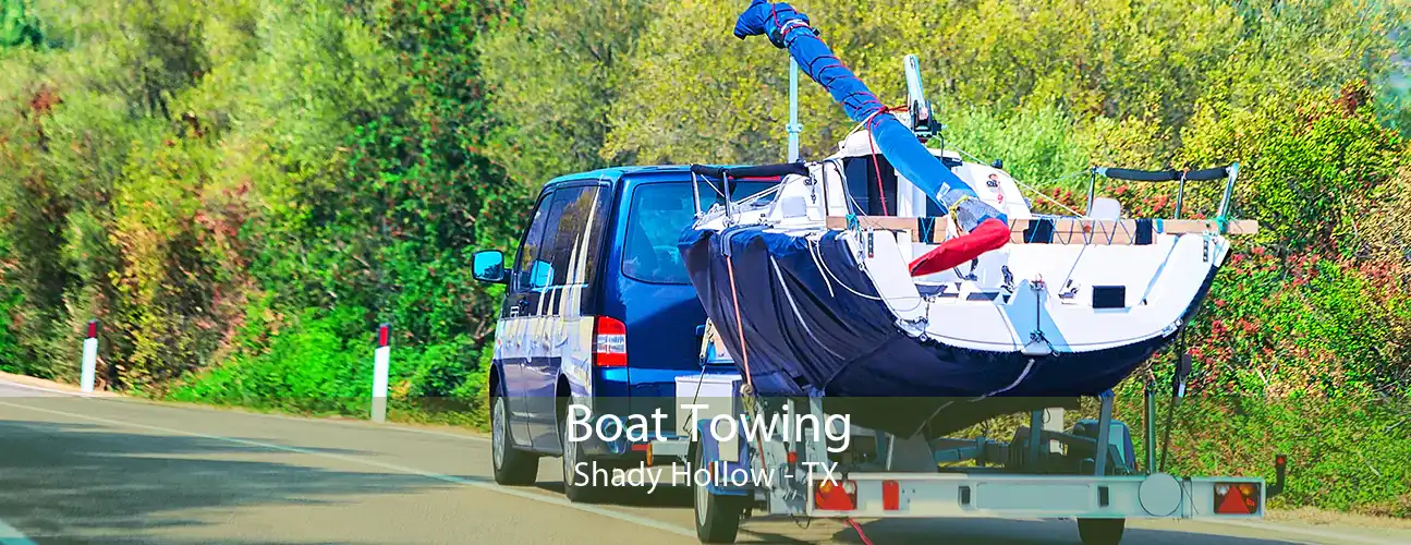 Boat Towing Shady Hollow - TX