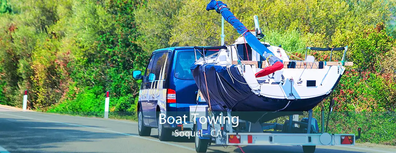 Boat Towing Soquel - CA