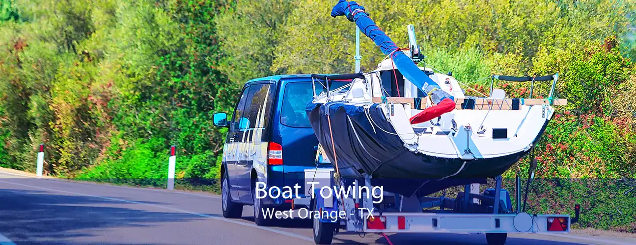 Boat Towing West Orange - TX