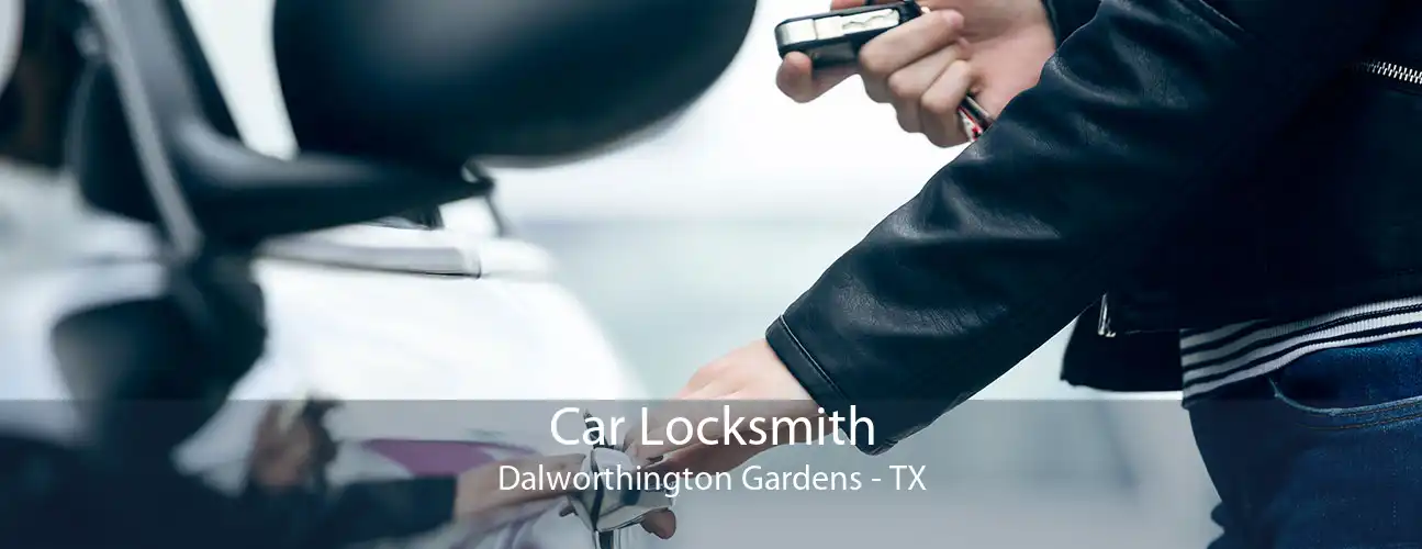 Car Locksmith Dalworthington Gardens - TX