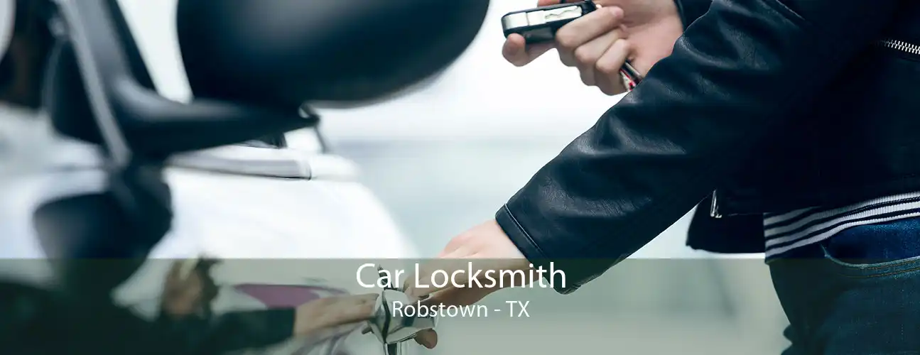 Car Locksmith Robstown - TX