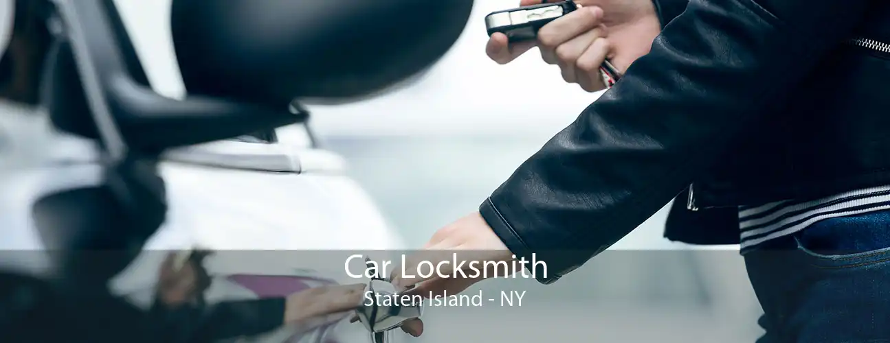 Car Locksmith Staten Island - NY