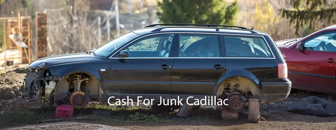 Cash For Junk Cadillac 