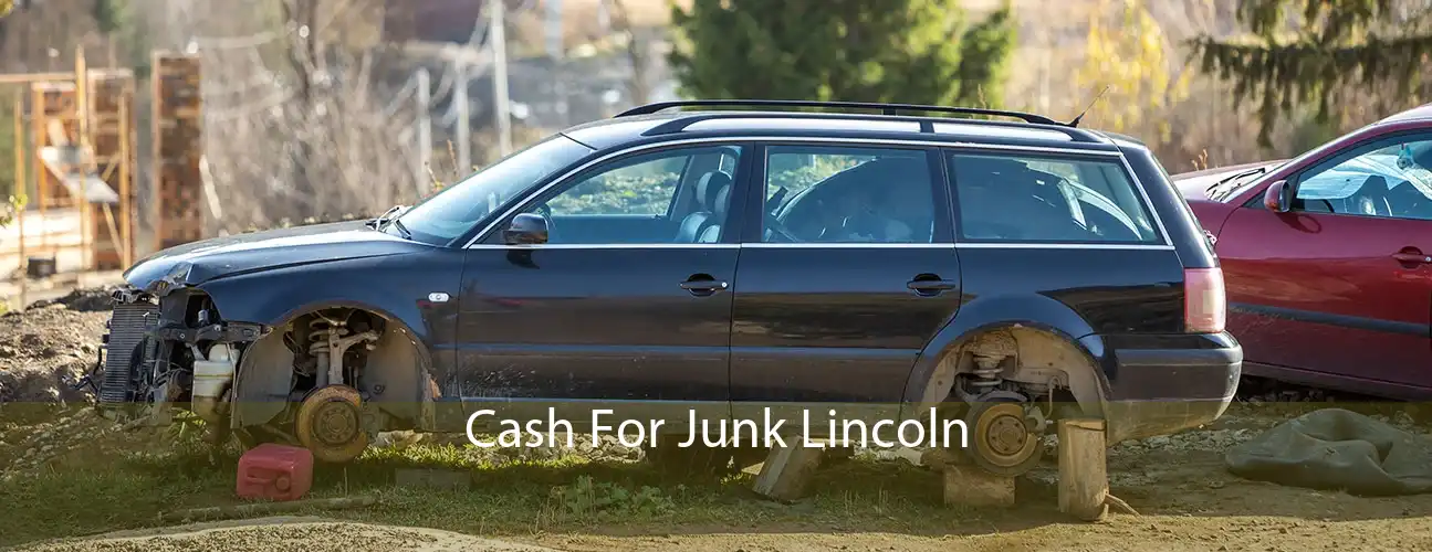 Cash For Junk Lincoln