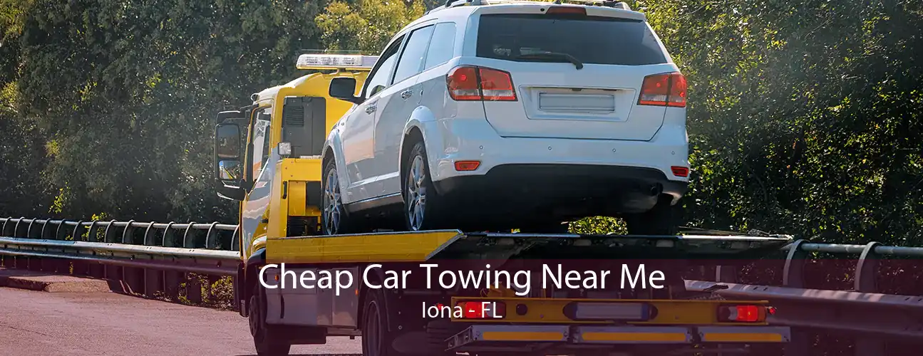 Cheap Car Towing Near Me Iona - FL
