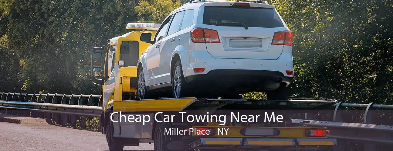 Cheap Car Towing Near Me Miller Place - NY