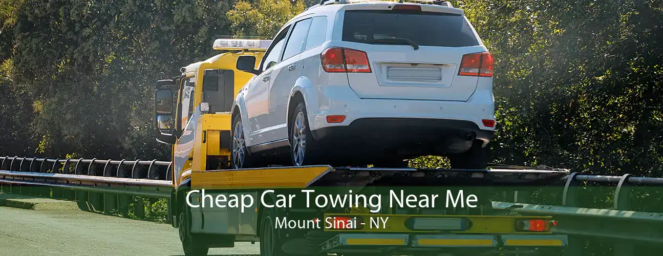 Cheap Car Towing Near Me Mount Sinai - NY