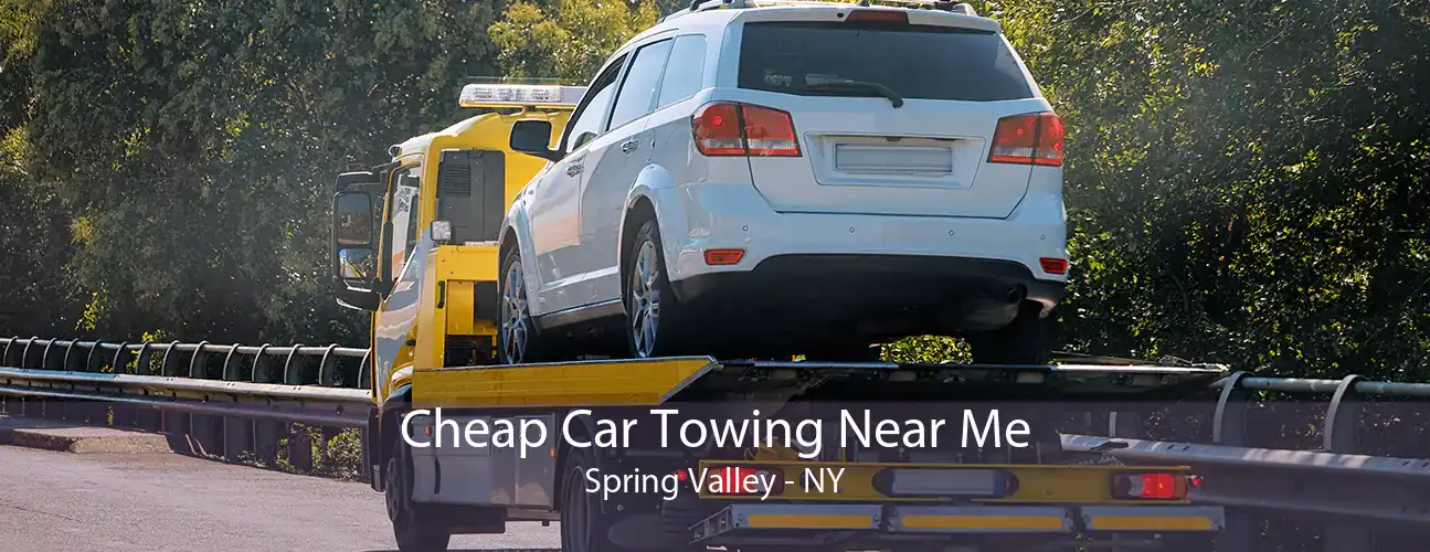 Cheap Car Towing Near Me Spring Valley - NY