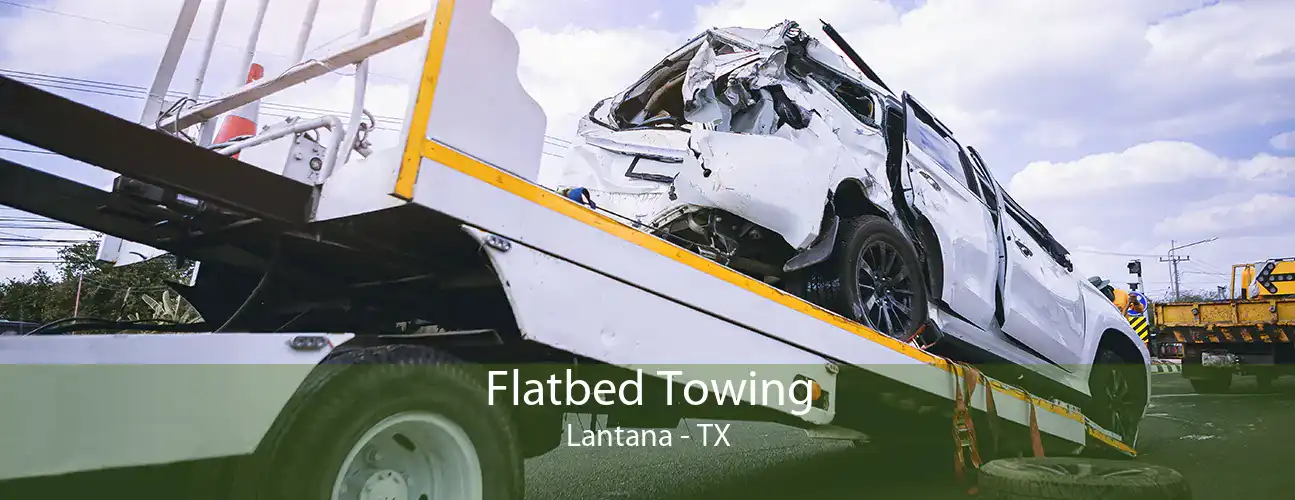 Flatbed Towing Lantana - TX