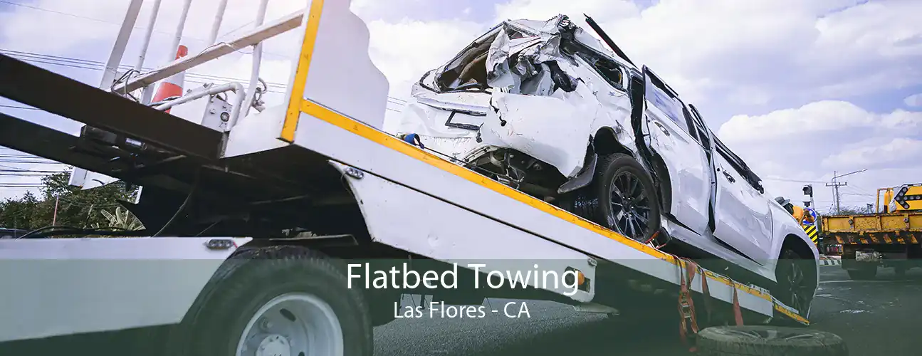 Flatbed Towing Las Flores - CA