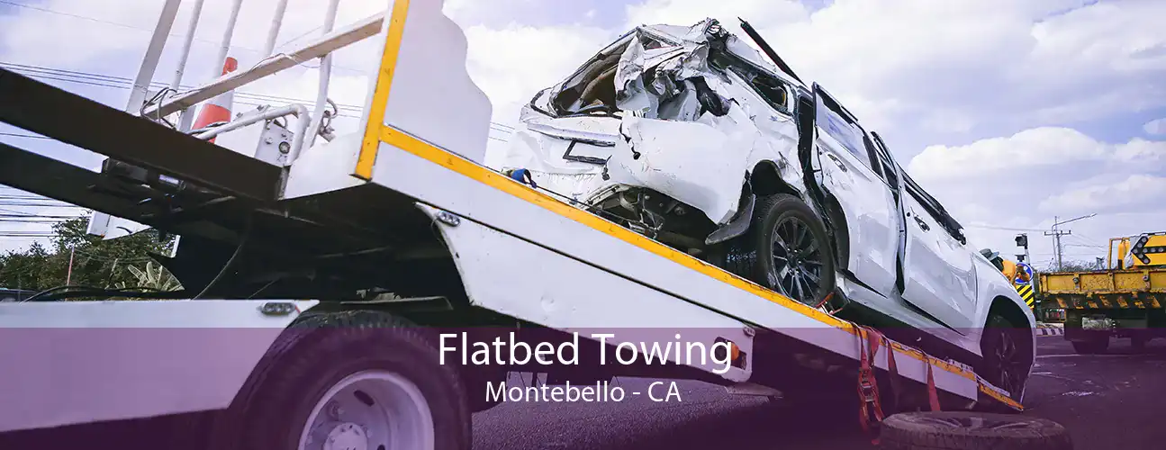 Flatbed Towing Montebello - CA