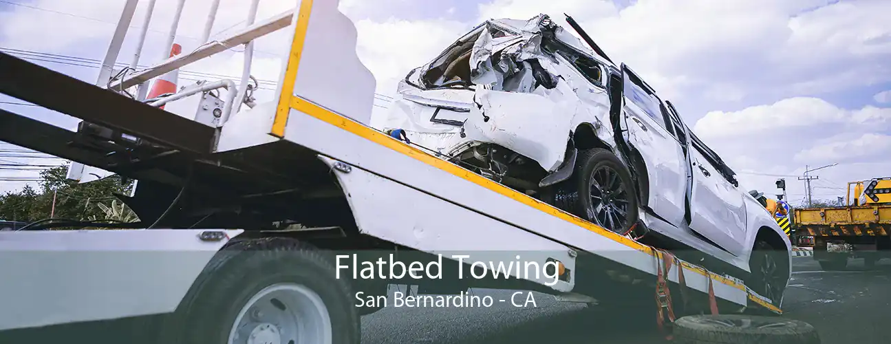 Flatbed Towing San Bernardino - CA