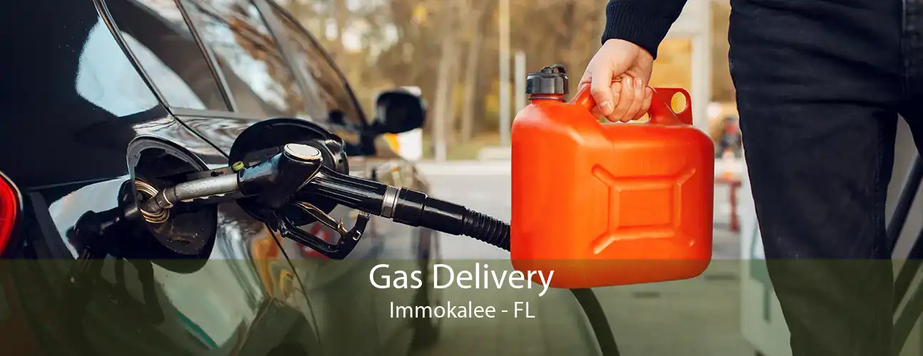Gas Delivery Immokalee - FL