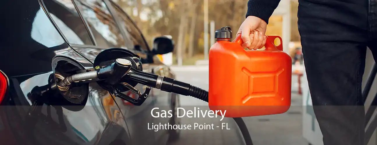 Gas Delivery Lighthouse Point - FL