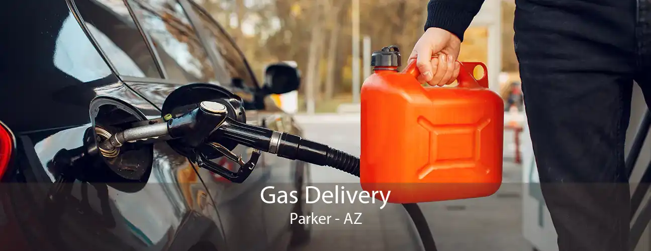 Gas Delivery Parker - AZ