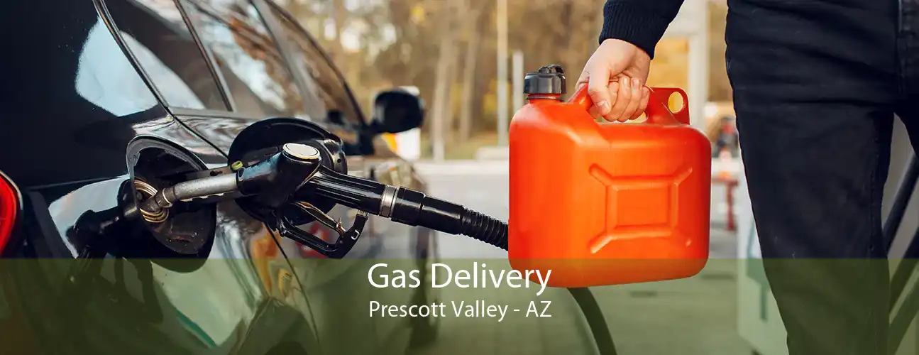 Gas Delivery Prescott Valley - AZ
