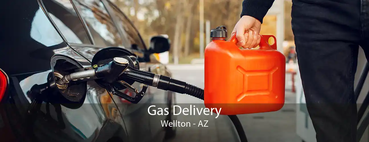 Gas Delivery Wellton - AZ