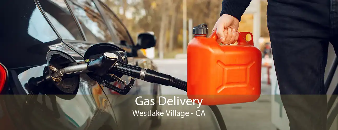 Gas Delivery Westlake Village - CA