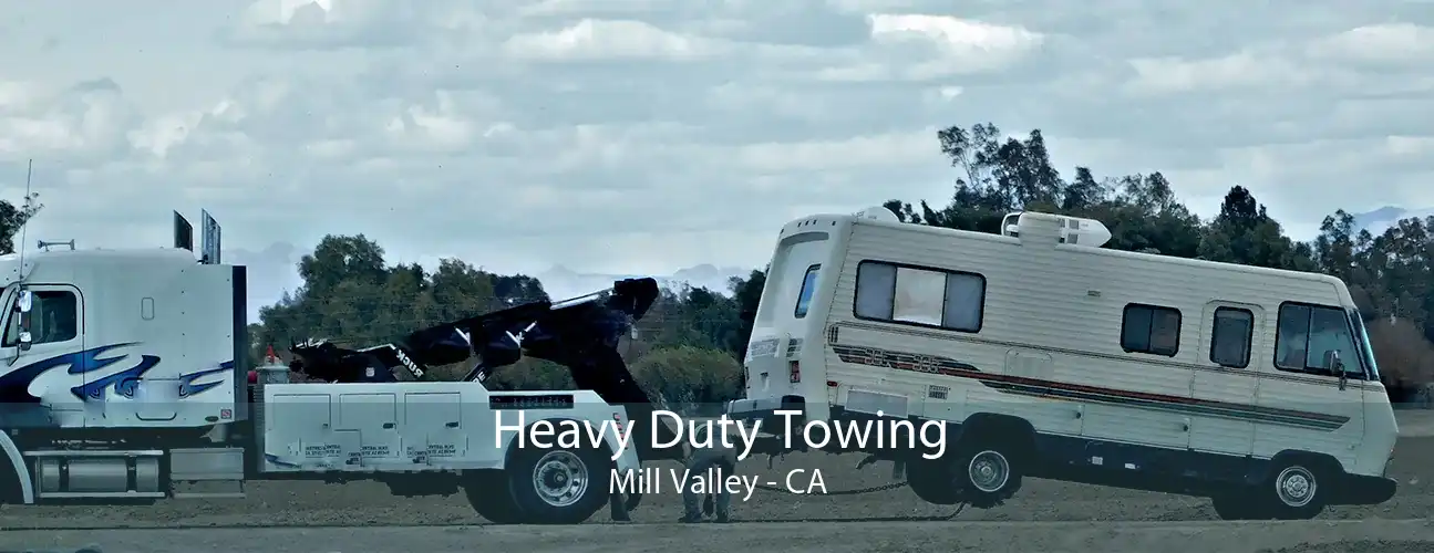 Heavy Duty Towing Mill Valley - CA