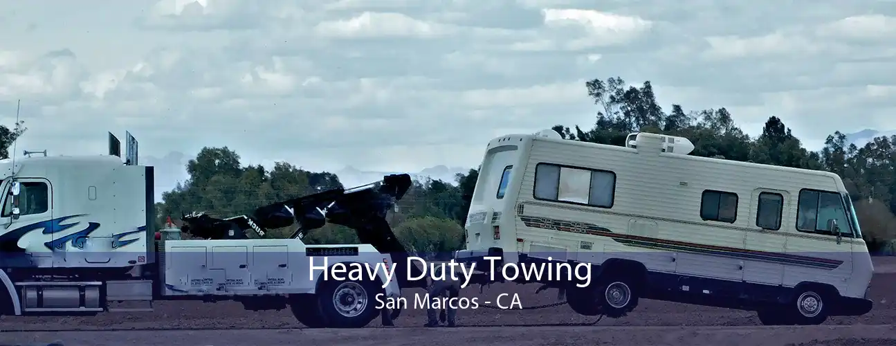 Heavy Duty Towing San Marcos - CA