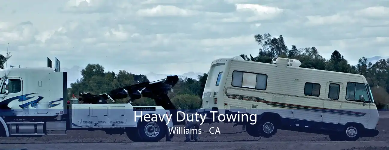 Heavy Duty Towing Williams - CA