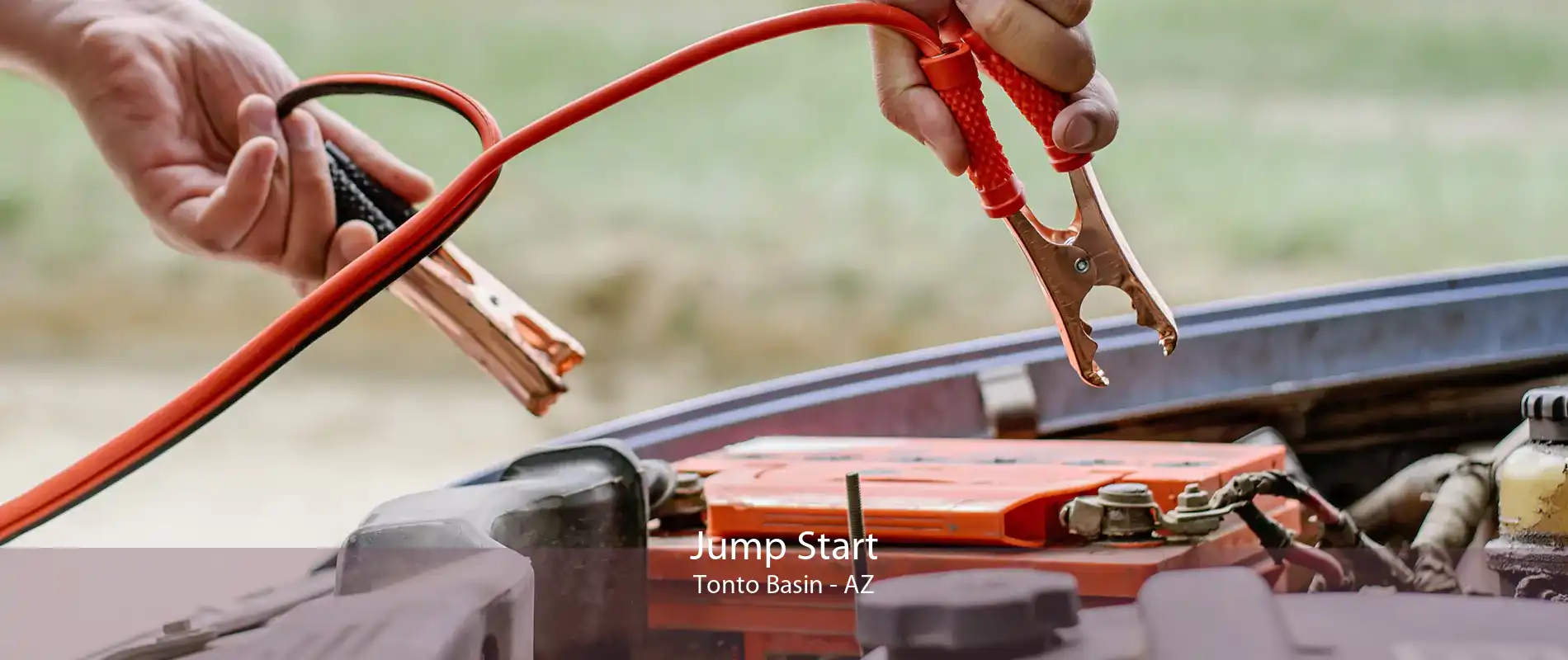 Jump Start Tonto Basin - AZ