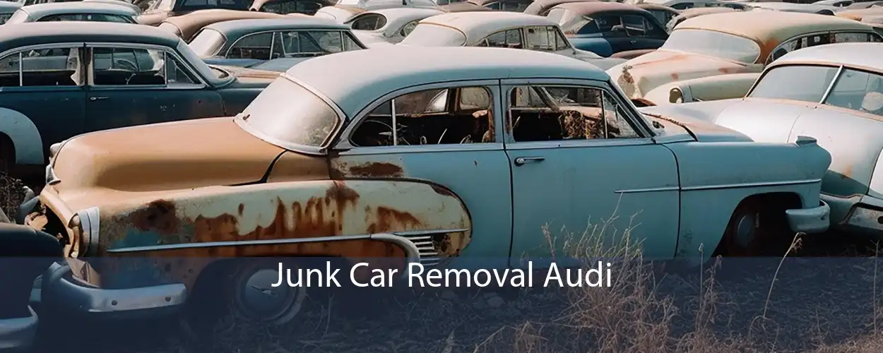 Junk Car Removal Audi 