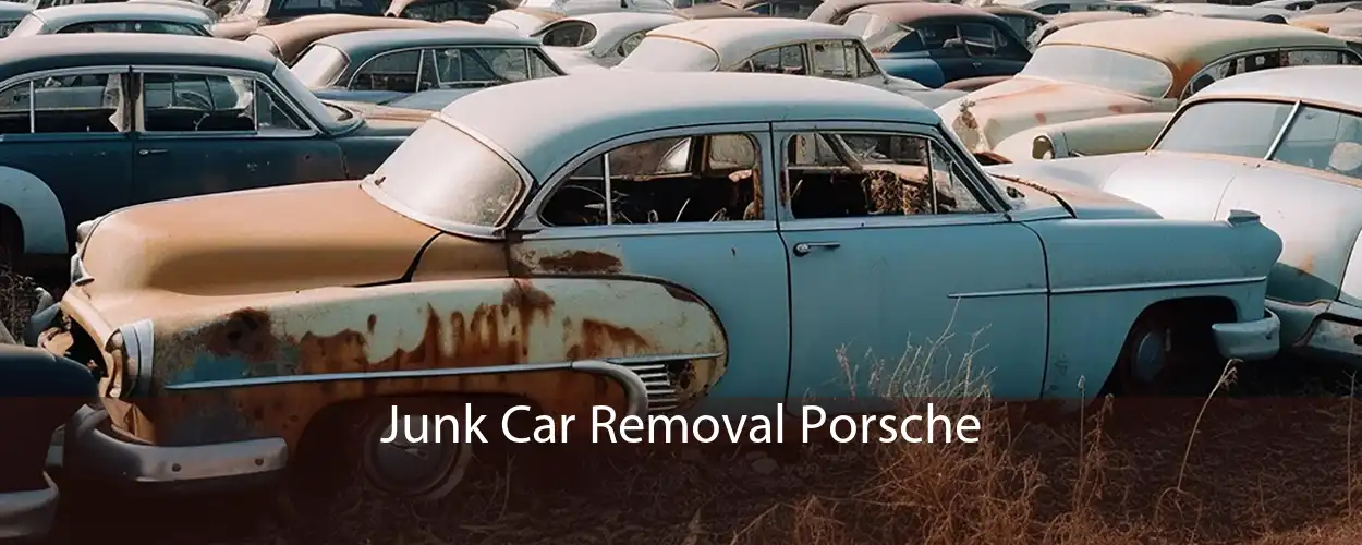 Junk Car Removal Porsche