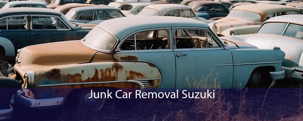 Junk Car Removal Suzuki 