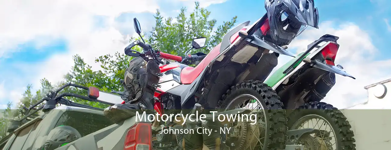 Motorcycle Towing Johnson City - NY