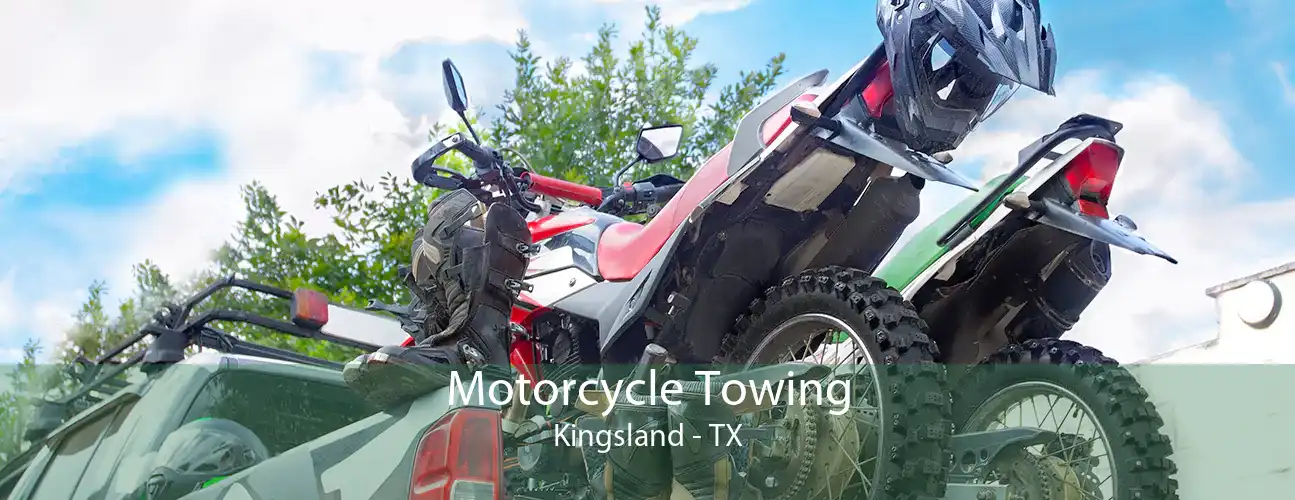 Motorcycle Towing Kingsland - TX