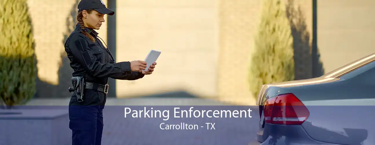 Parking Enforcement Carrollton - TX