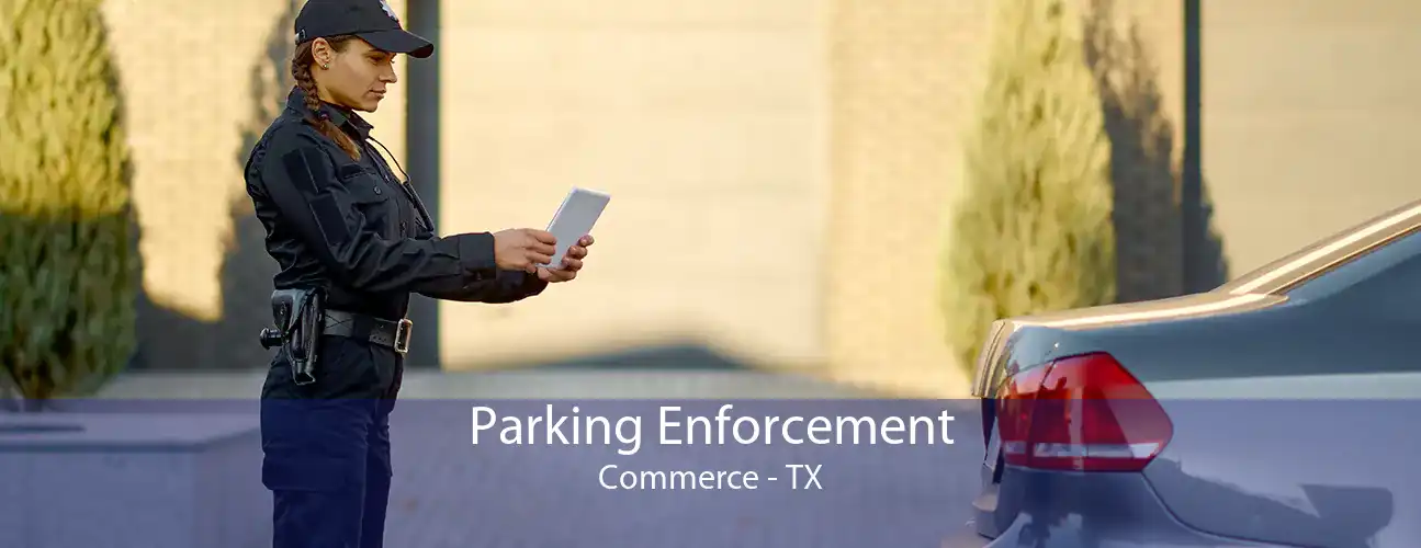 Parking Enforcement Commerce - TX