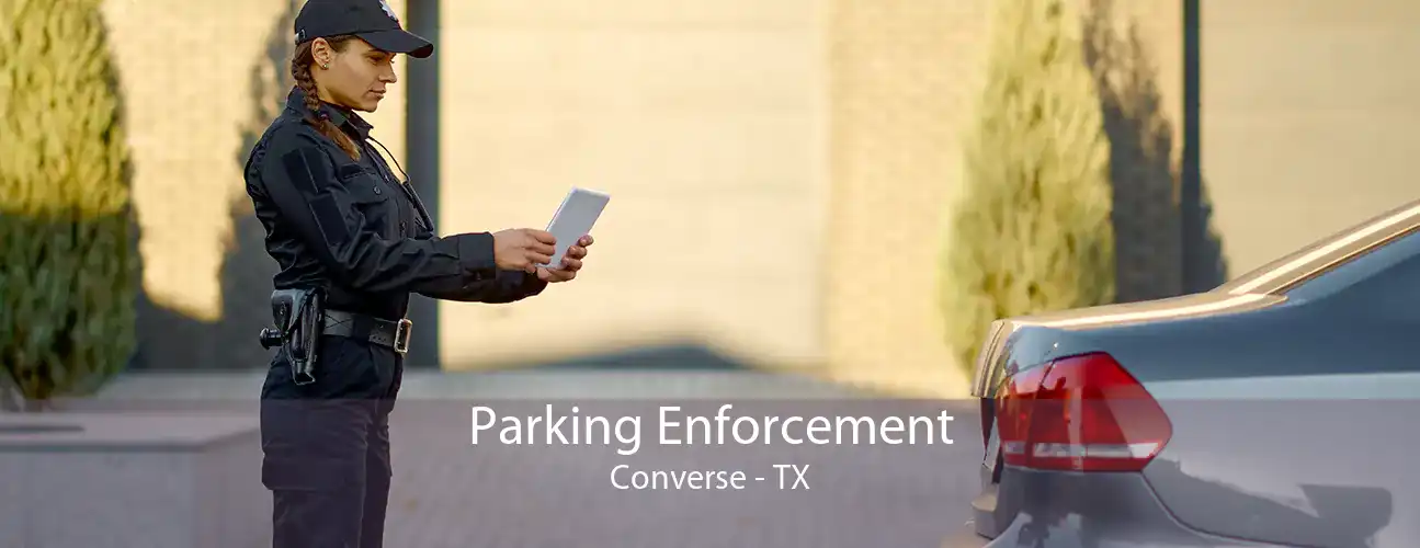 Parking Enforcement Converse - TX