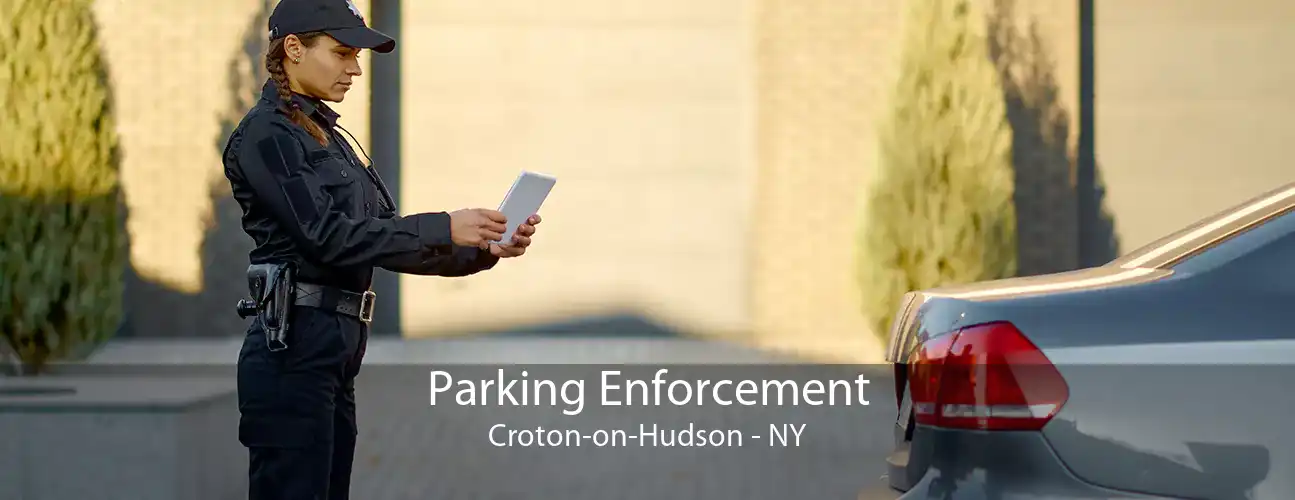 Parking Enforcement Croton-on-Hudson - NY