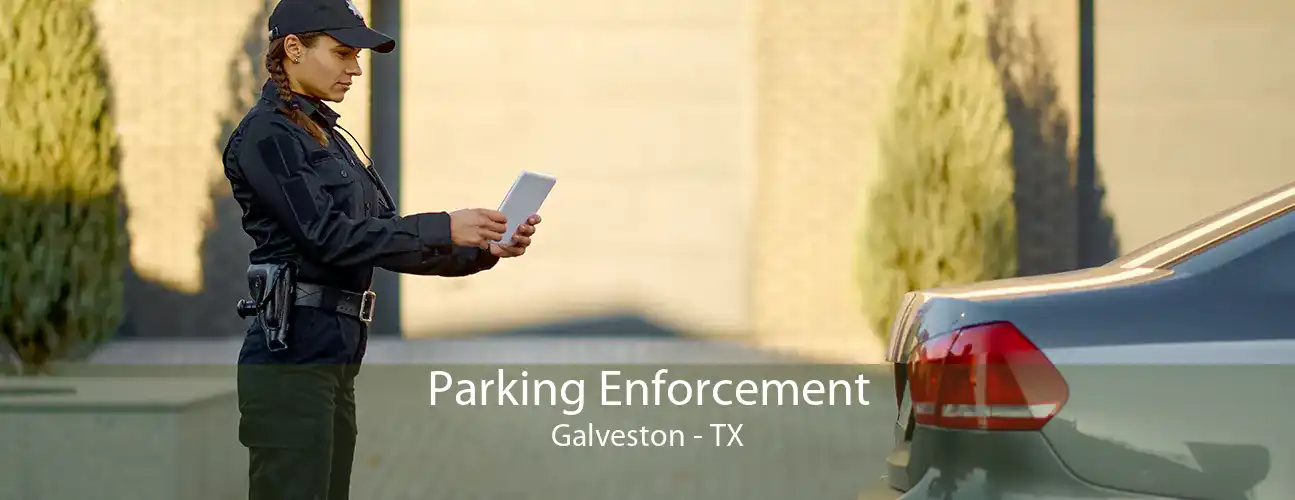 Parking Enforcement Galveston - TX