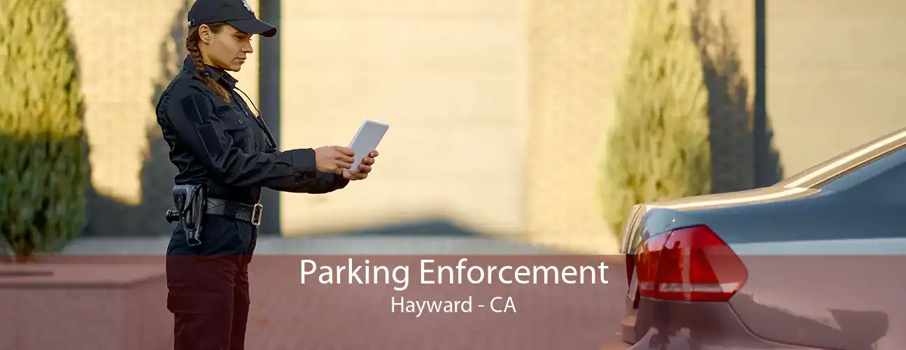 Parking Enforcement Hayward - CA