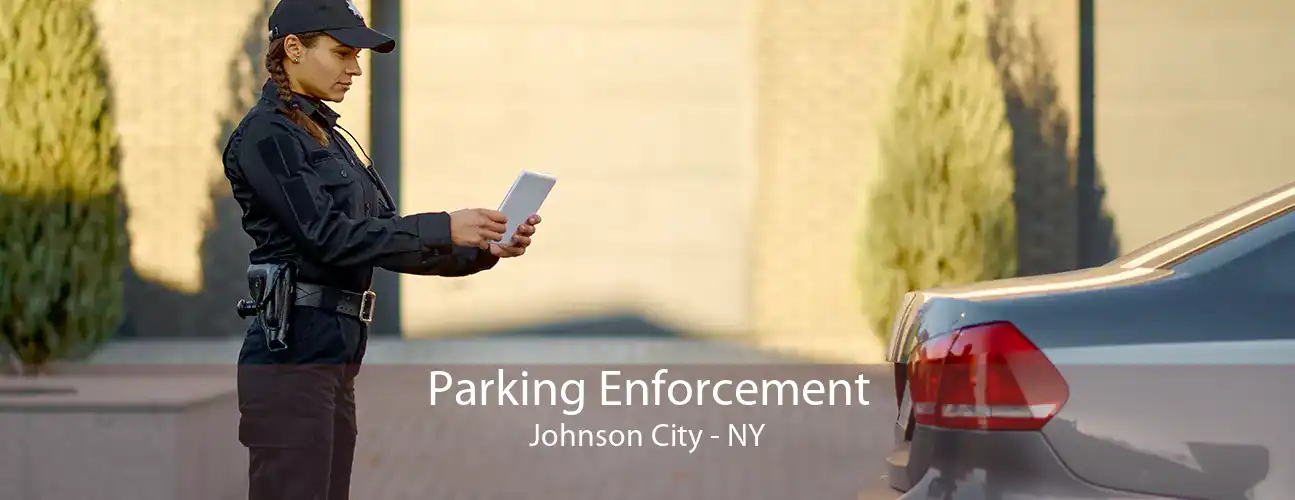 Parking Enforcement Johnson City - NY