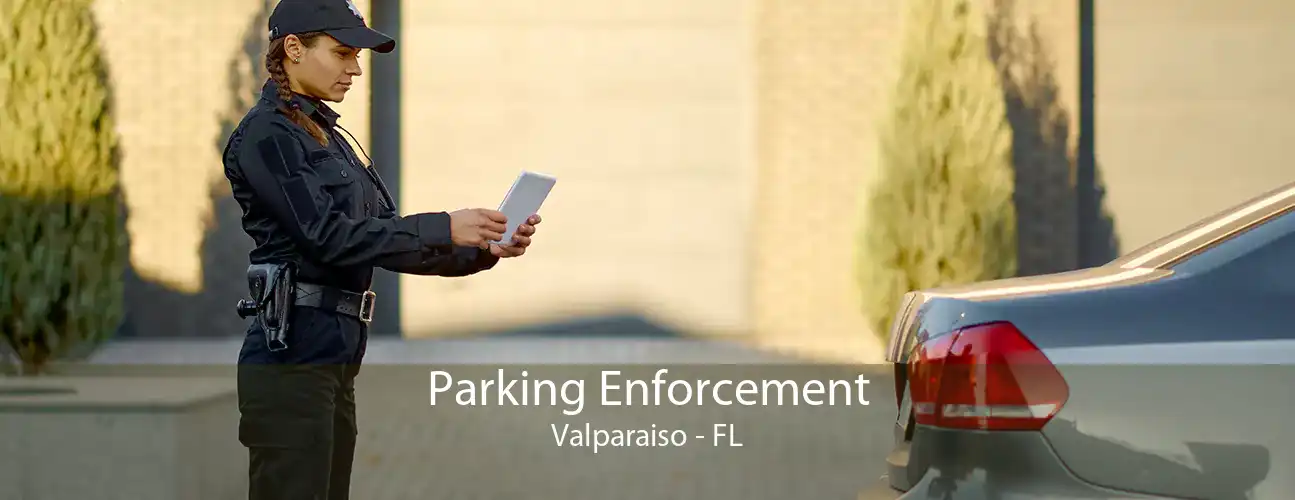 Parking Enforcement Valparaiso - FL